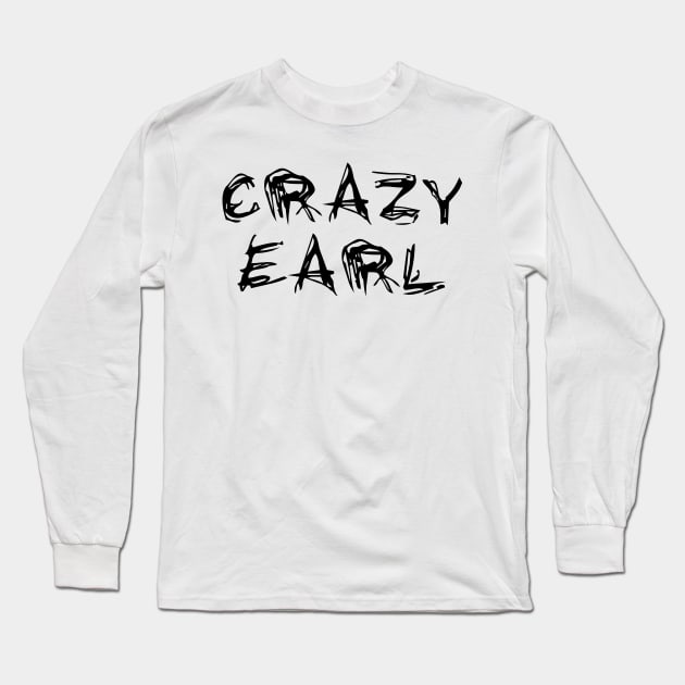 Crazy Earl Long Sleeve T-Shirt by BjornCatssen